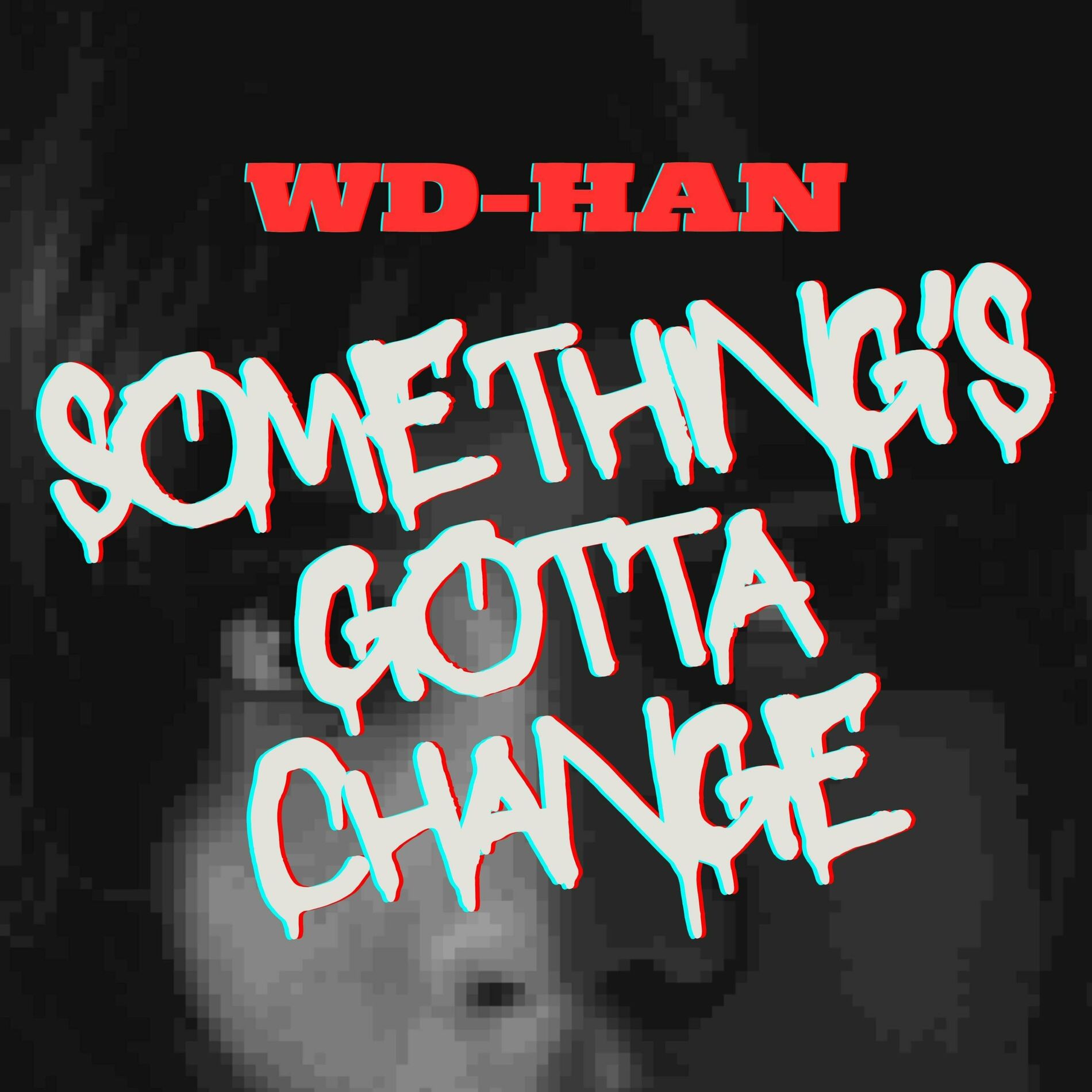 Album cover of Something's Gotta Change