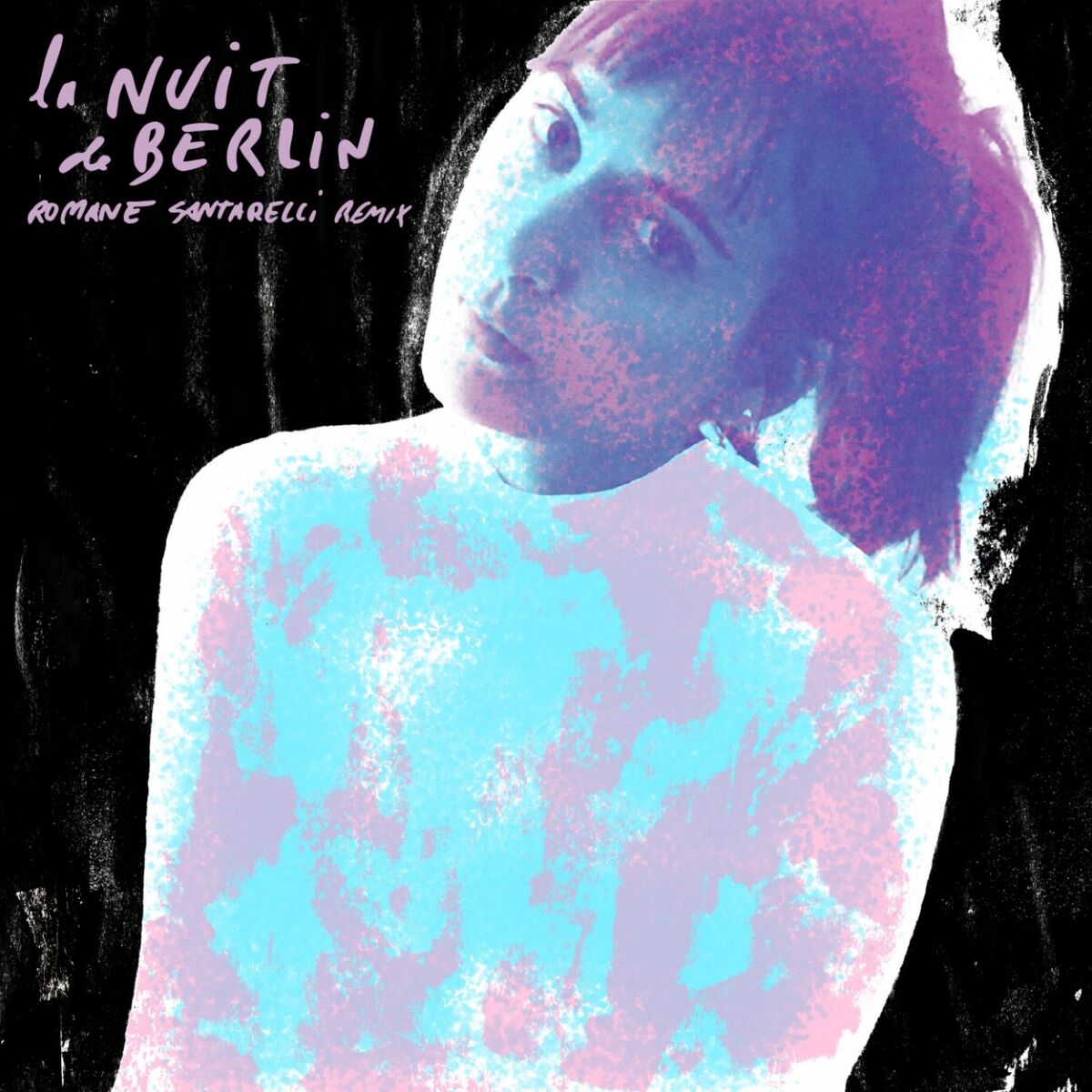 Album cover of La nuit de Berlin (Romane Santarelli Remix)