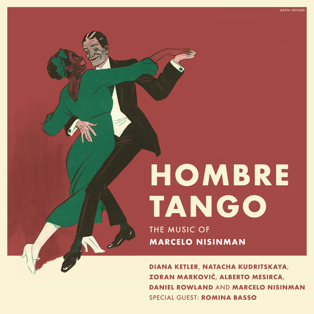 Picture of Hombre Tango: The Music of Marcelo Nisinman