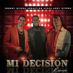 Cover of Mi Decisión (Remix)