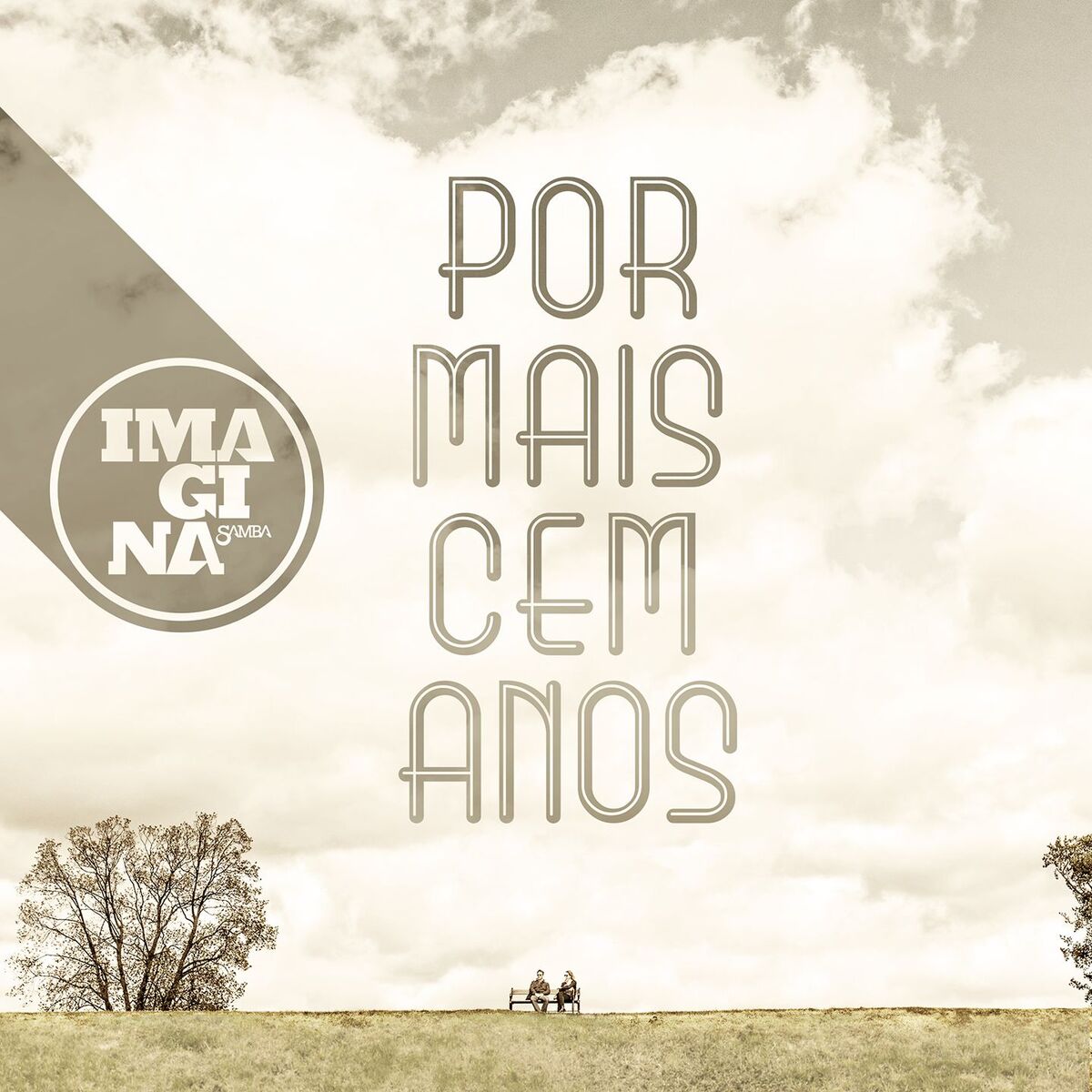 Album cover of Por mais cem anos