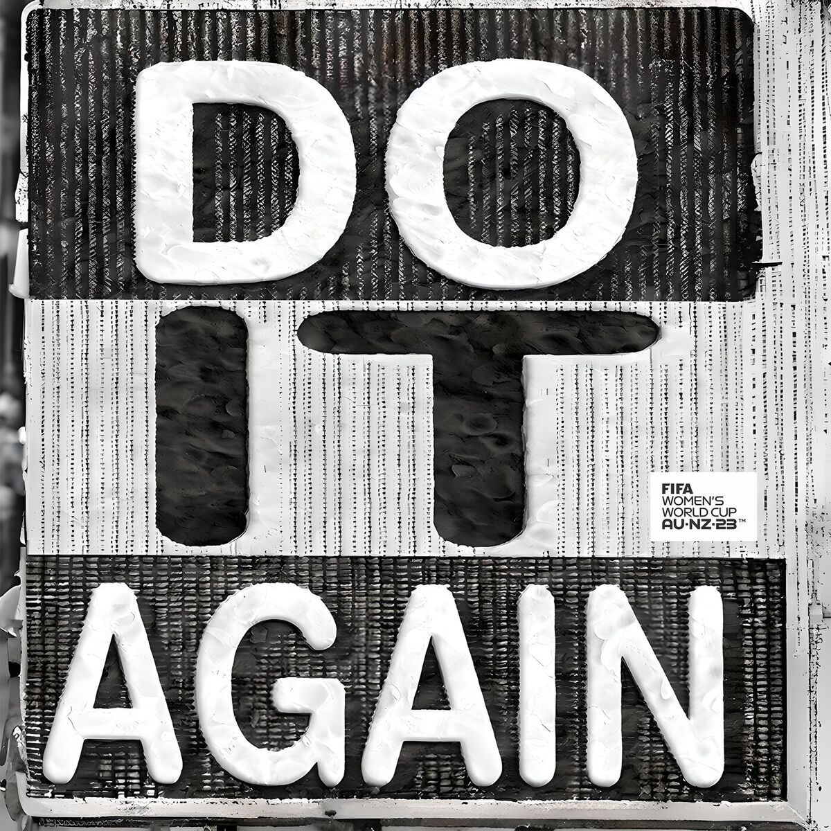 Album cover of DO IT AGAIN (Official Song of the FIFA Women’s World Cup 2023™)