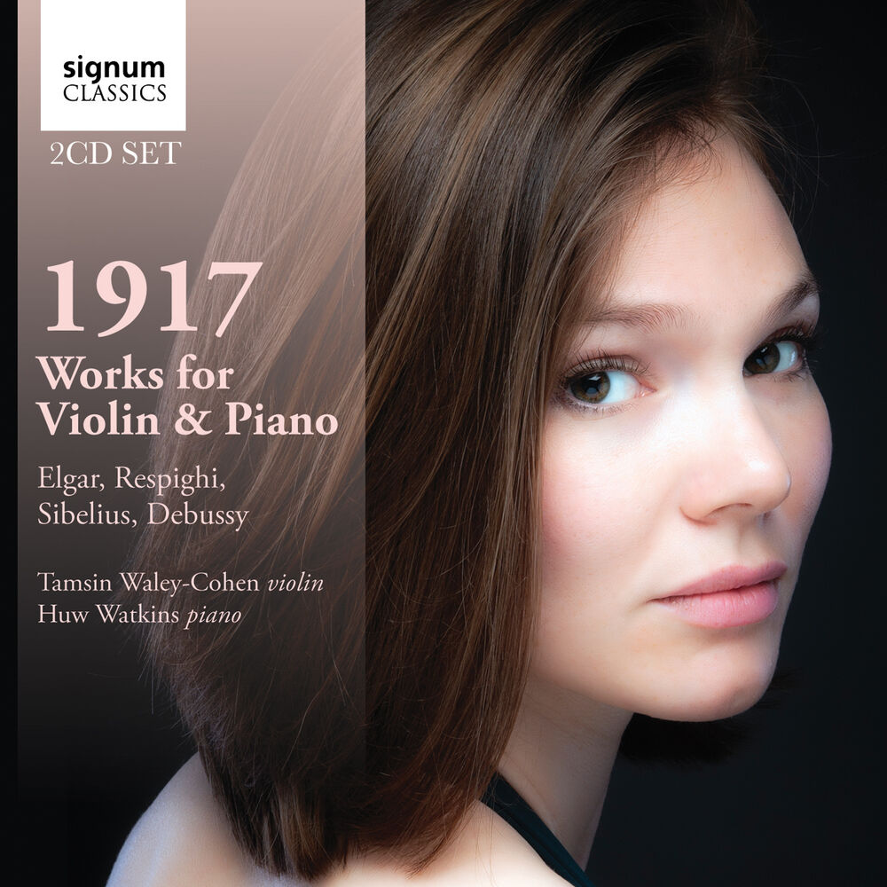 Picture of 1917: Works for Violin & Piano by Debussy, Respighi, Sibelius and Elgar