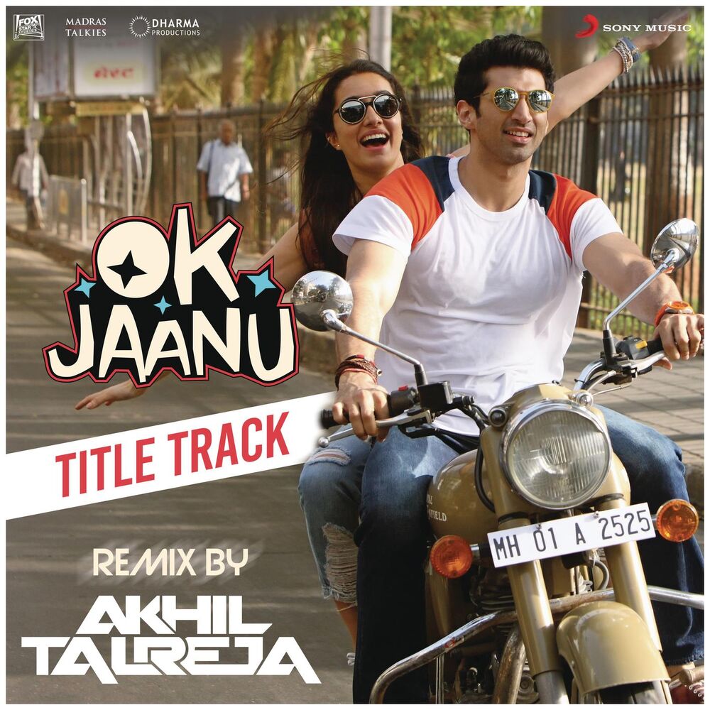 Picture of Ok Jaanu (Remix By DJ Akhil Talreja) [From "OK Jaanu"]