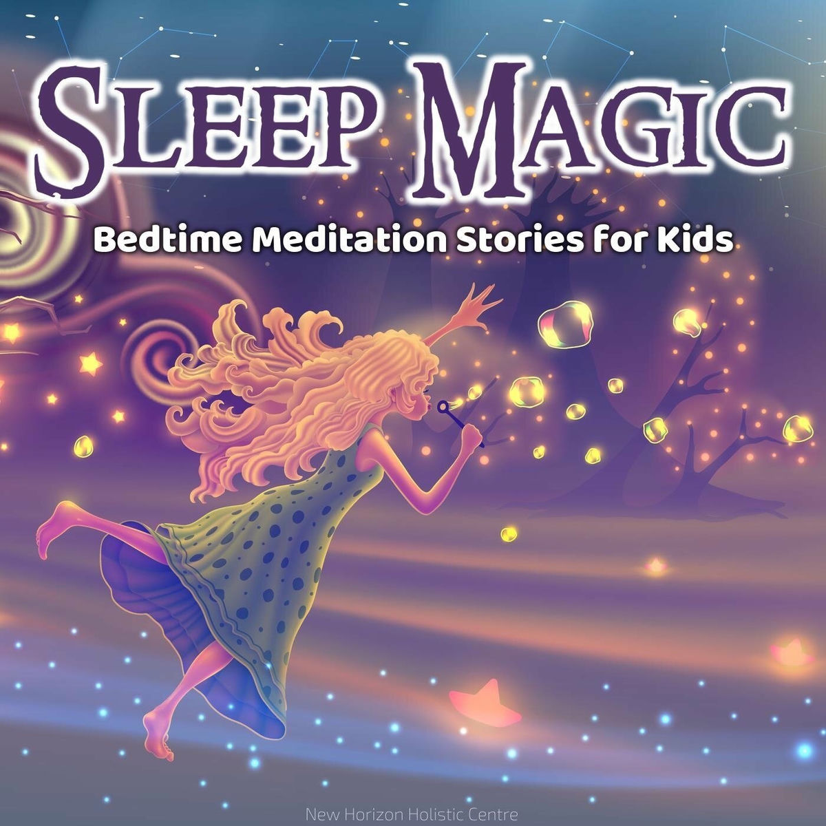 Album cover of Sleep Magic: Bedtime Meditation Stories for Kids