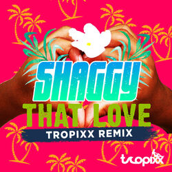 Cover of That Love (Tropixx Remix)