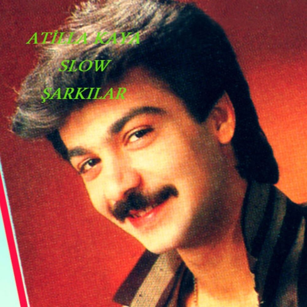 Picture of Atilla Kaya Slow Şarkılar (Unutulmayan Slow Şarkılar)
