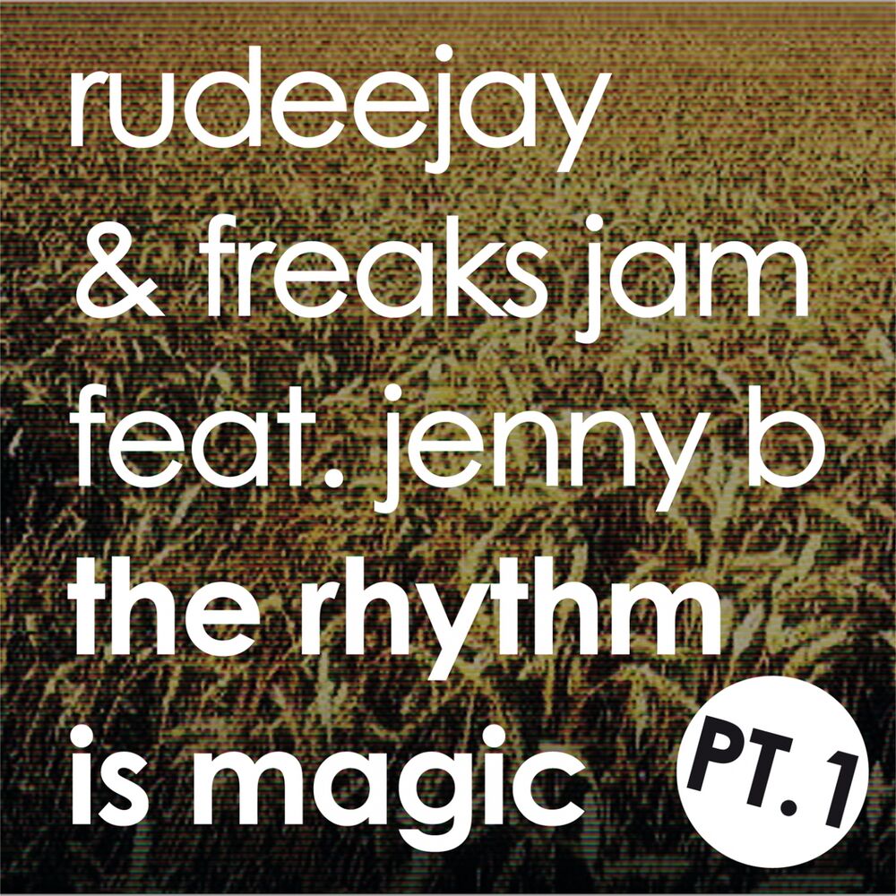 Picture of The Rhythm is Magic - Part One (Magic)