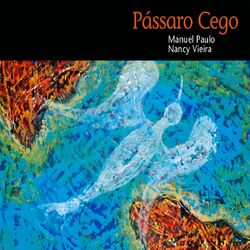 Cover of Pássaro Cego