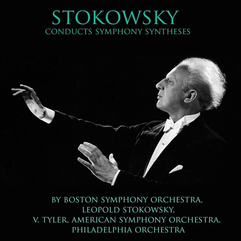 Picture of Stokowsky Conducts Symphonic Syntheses