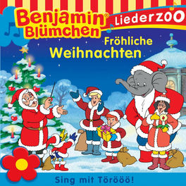 Benjamin Blümchen Liederzoo: Fröhliche Weihnachten