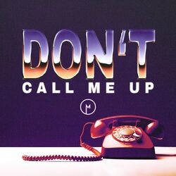 Cover of Don't Call Me Up