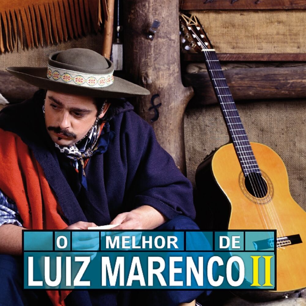 Picture of O Melhor de Luiz Marenco II