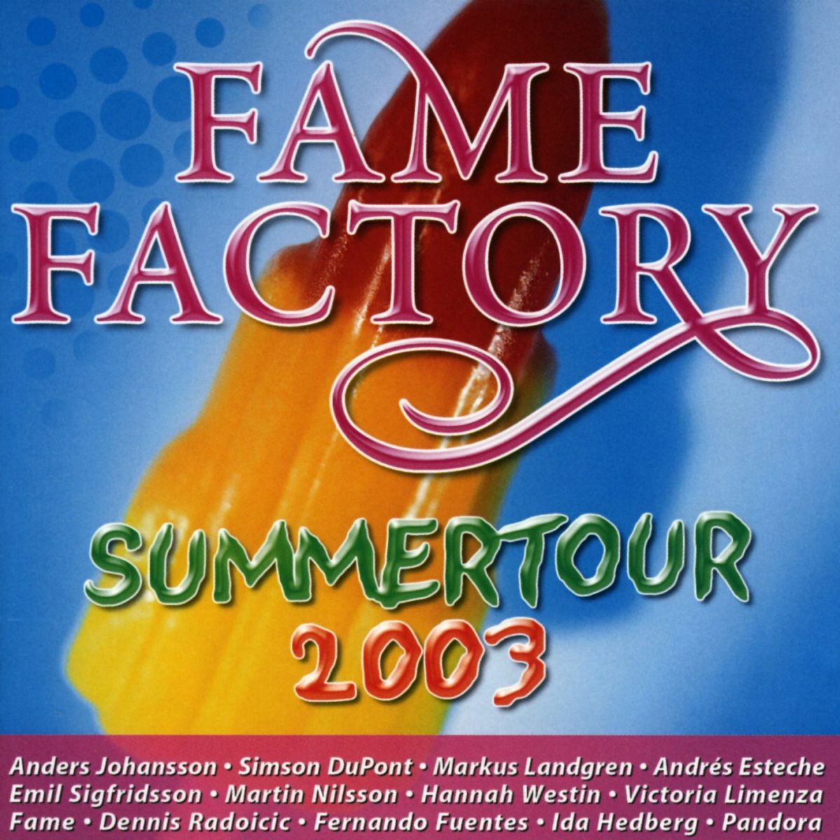 Album cover of Fame Factory Summertour