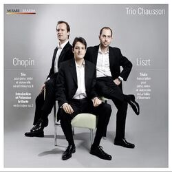 Cover of Chopin & Liszt: Trio pour piano, violon & violoncelle