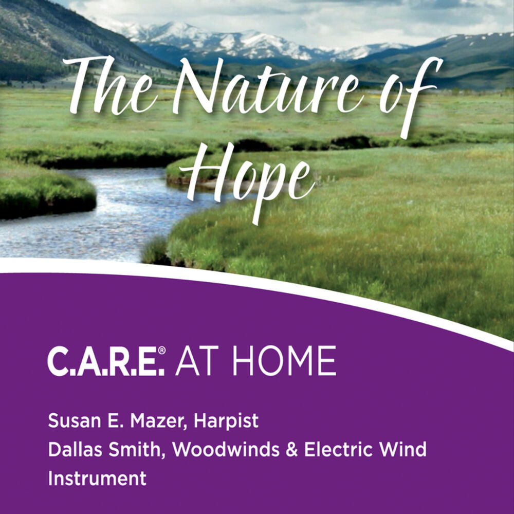 Picture of The Nature of Hope: C.A.R.E. At Home