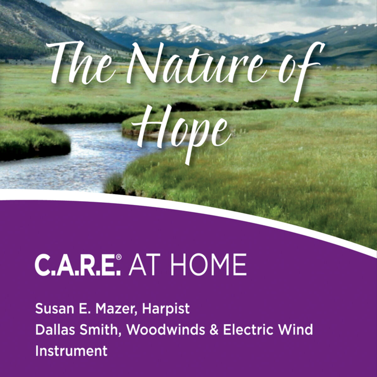 Album cover of The Nature of Hope: C.A.R.E. At Home
