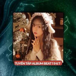 Cover of Tuyển Tập Beat 1 9 6 7 - 465