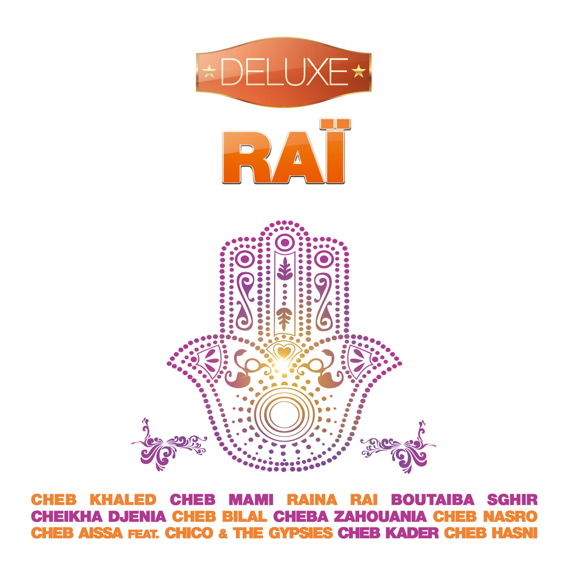 Album cover of Raï - Deluxe (20 Hits of Traditionnal Maghrebian & North African Music)
