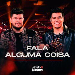 Cover of Fala Alguma Coisa (Ao Vivo)