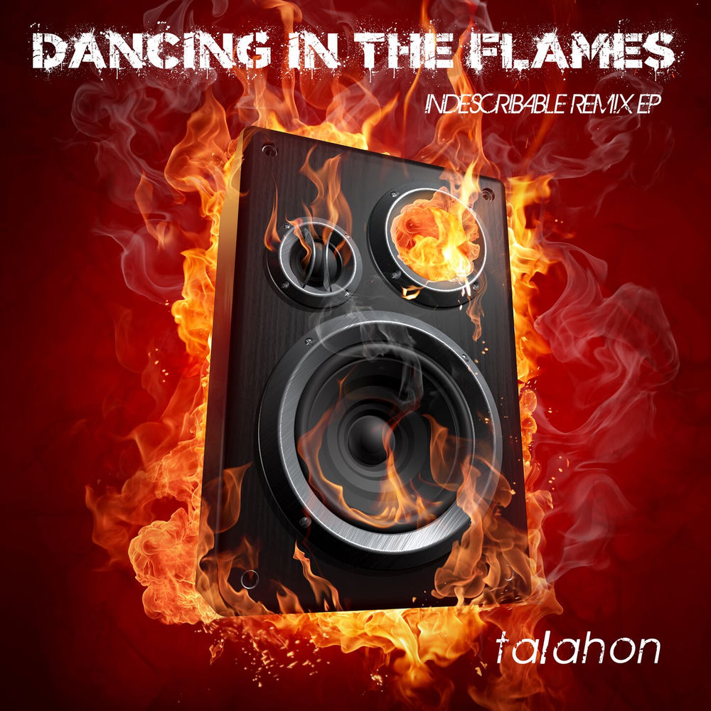 Dancing in the Flames