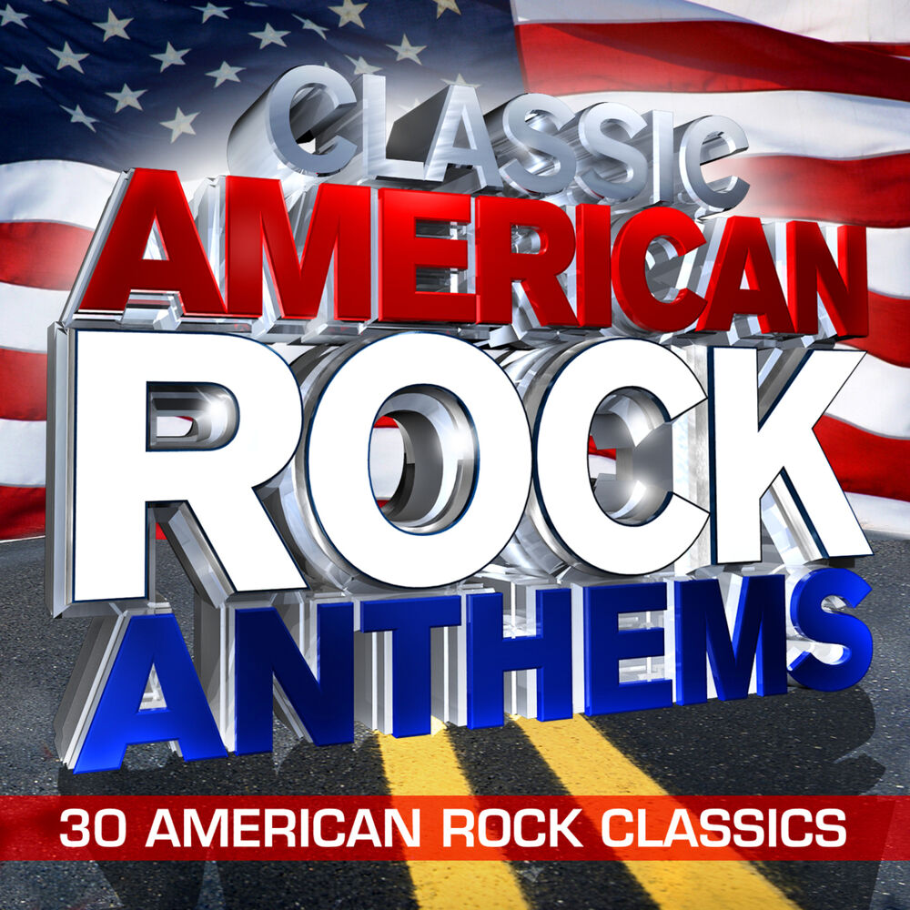 Picture of Classic American Rock Anthems - Huge American Rock Classics