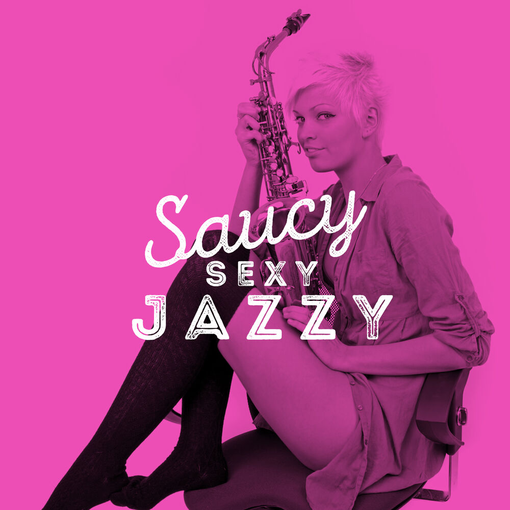 Picture of Saucy Sexy Jazzy