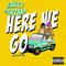 Here We Go by Saucy Santana album cover