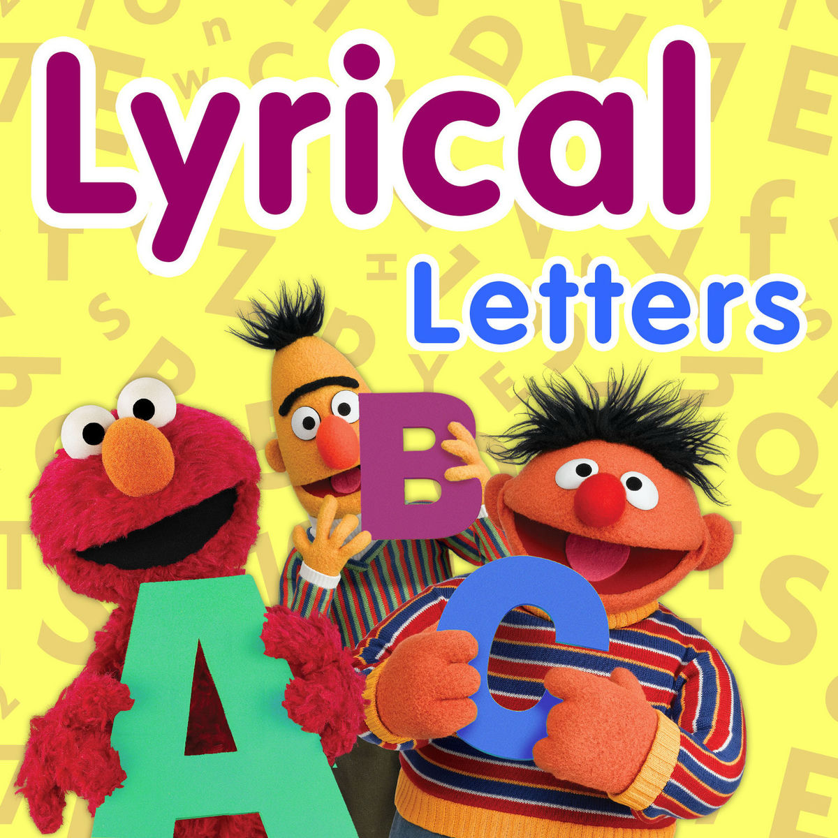Album cover of Sesame Street: Lyrical Letters