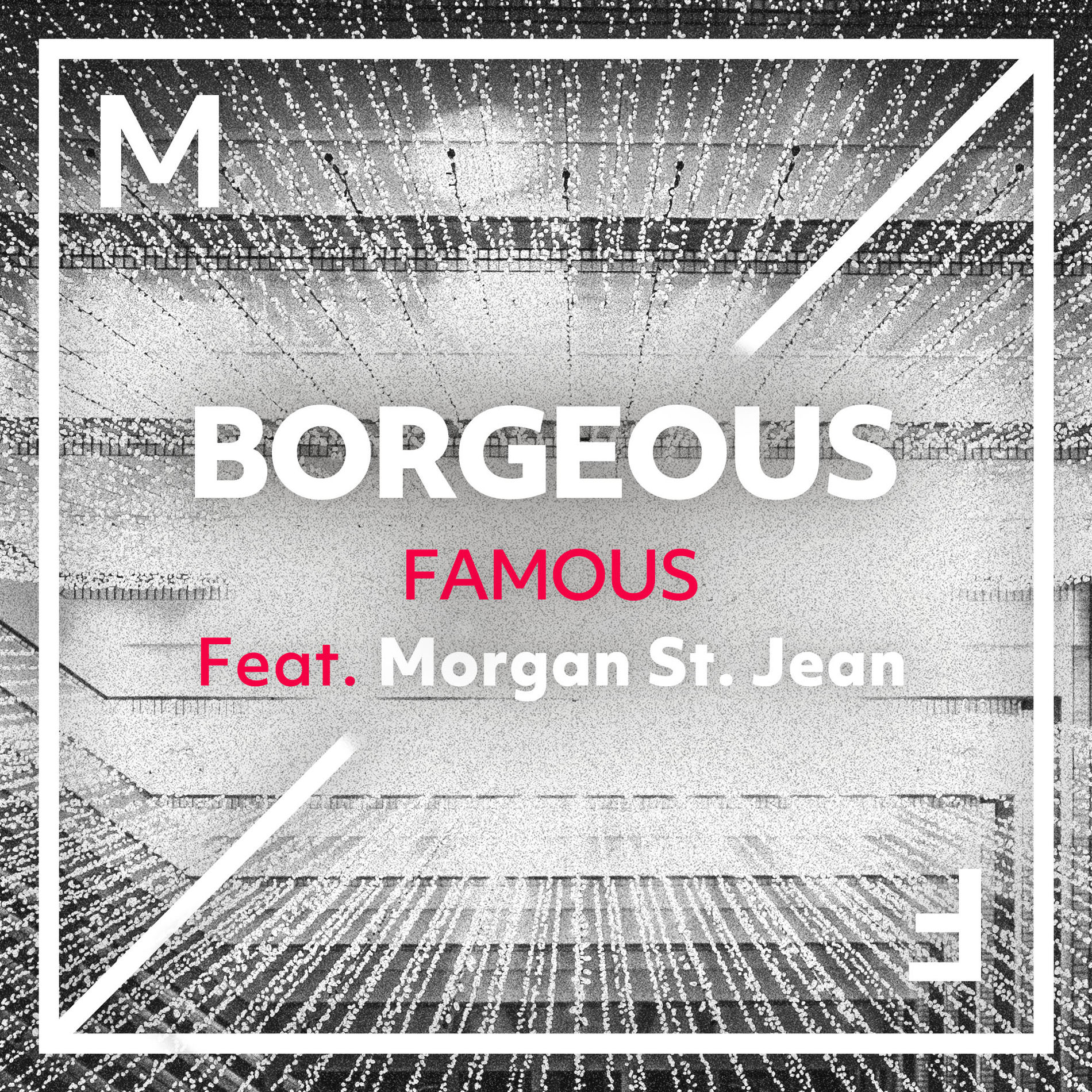 Album cover of Famous (feat. Morgan St. Jean)