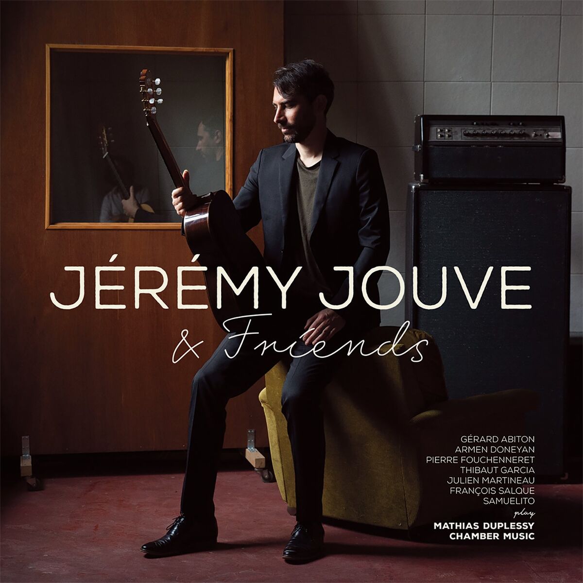 Album cover of Jérémy Jouve & Friends (Play Mathias Duplessy Chamber Music)