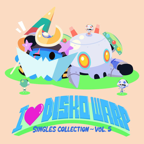 I Love Disko Warp Singles Collection, Vol. 5