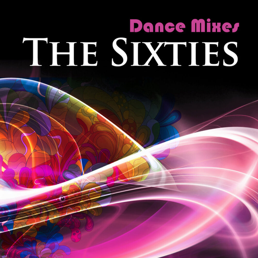 Picture of Dance Mixes: The Sixties