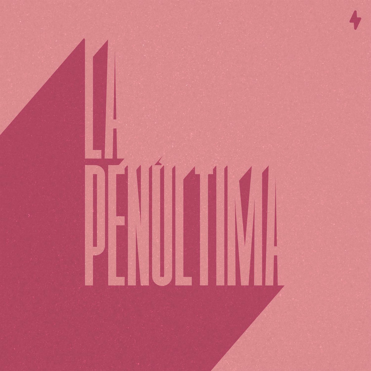 Album cover of LA PENÚLTIMA