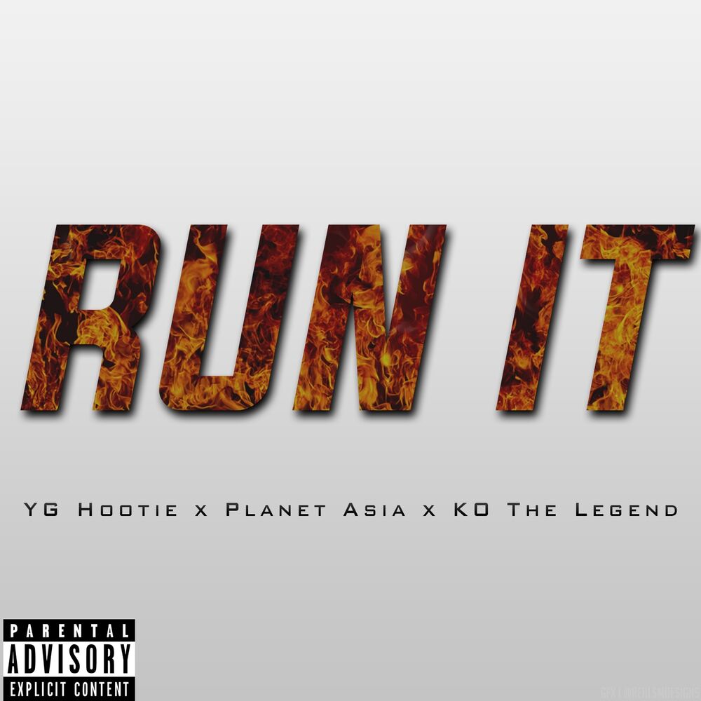 Picture of Run It (feat. Planet Asia & KO The Legend) - Single