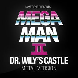 Cover of Mega Man II (Dr. Wily's Castle) (Metal Version)