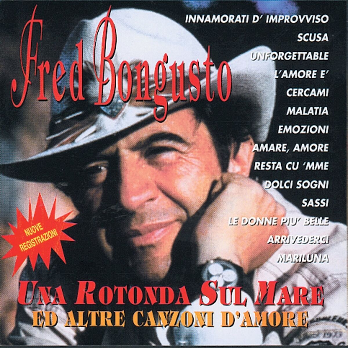 Album cover of Una Rotonda Sul Mare Ed Altre Canzoni D'amore