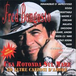 Cover of Una Rotonda Sul Mare Ed Altre Canzoni D'amore