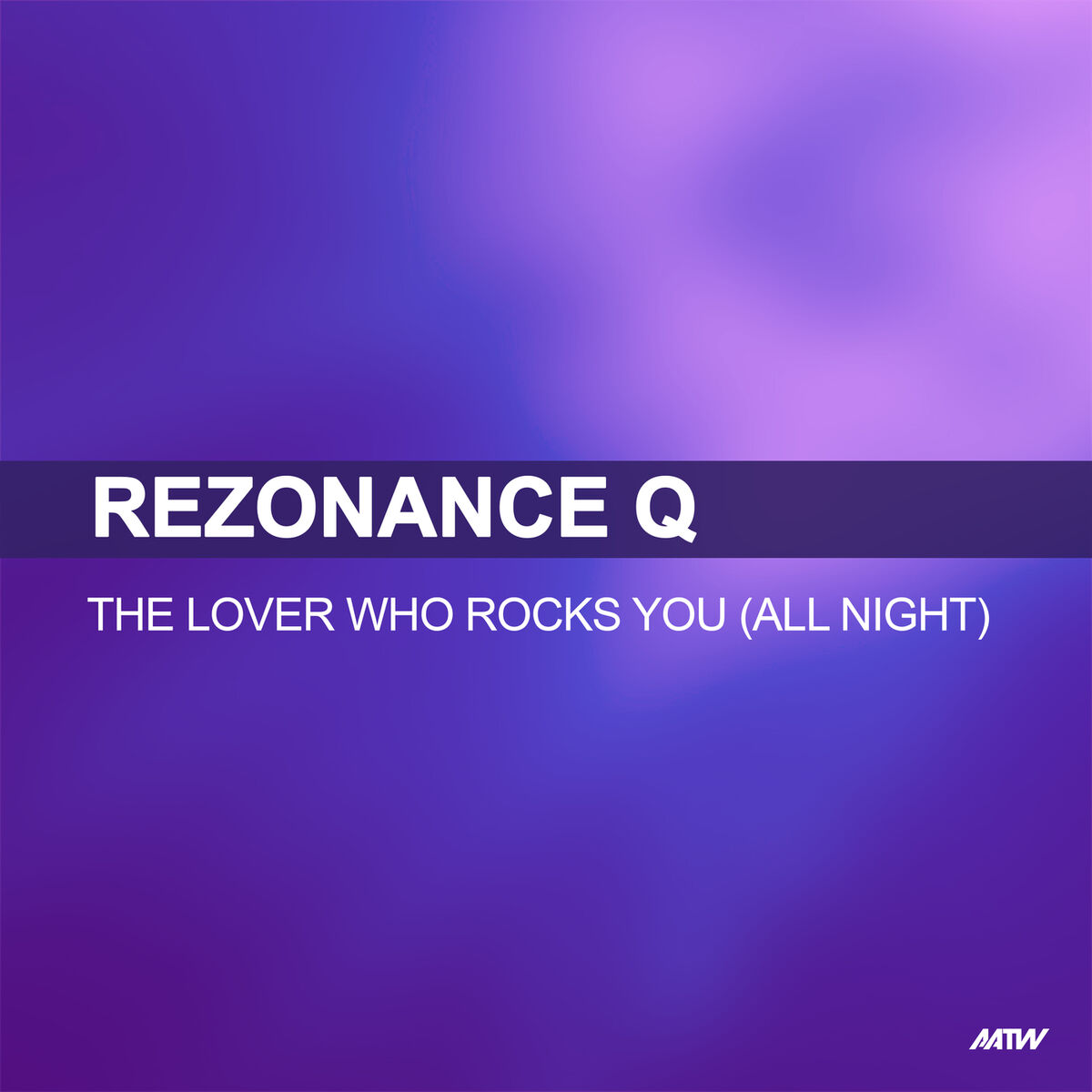 Album cover of The Lover Who Rocks You (All Night)