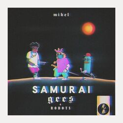 Cover of Samurai, Gees & Robots