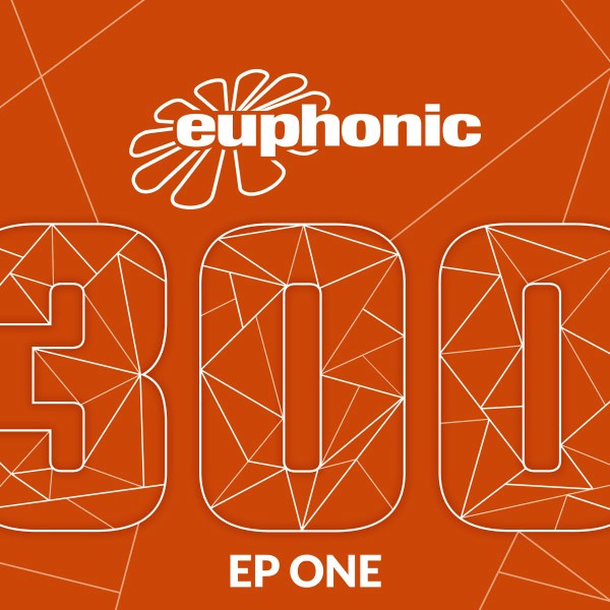Album cover of Euphonic 300 - EP One