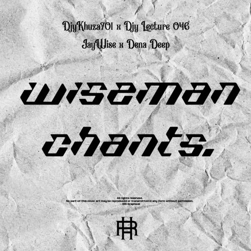 WiseMan Chants (Remastered)