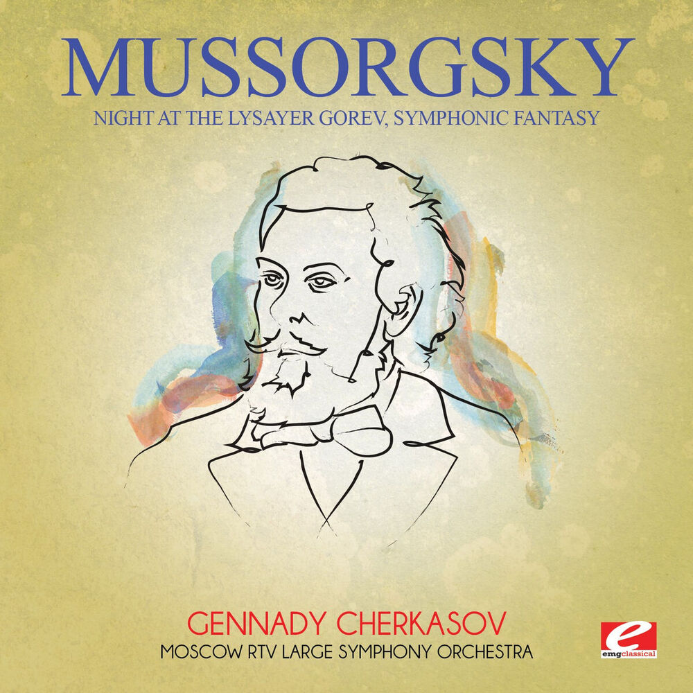 Picture of Mussorgsky: Night at the Lysayer Gorev, Symphonic Fantasy (Digitally Remastered)