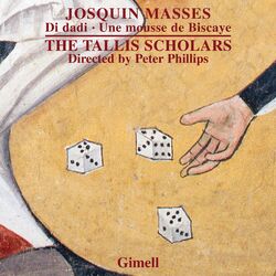 Cover of Josquin - Missa Di Dadi & Missa Une Mousse De Biscaye