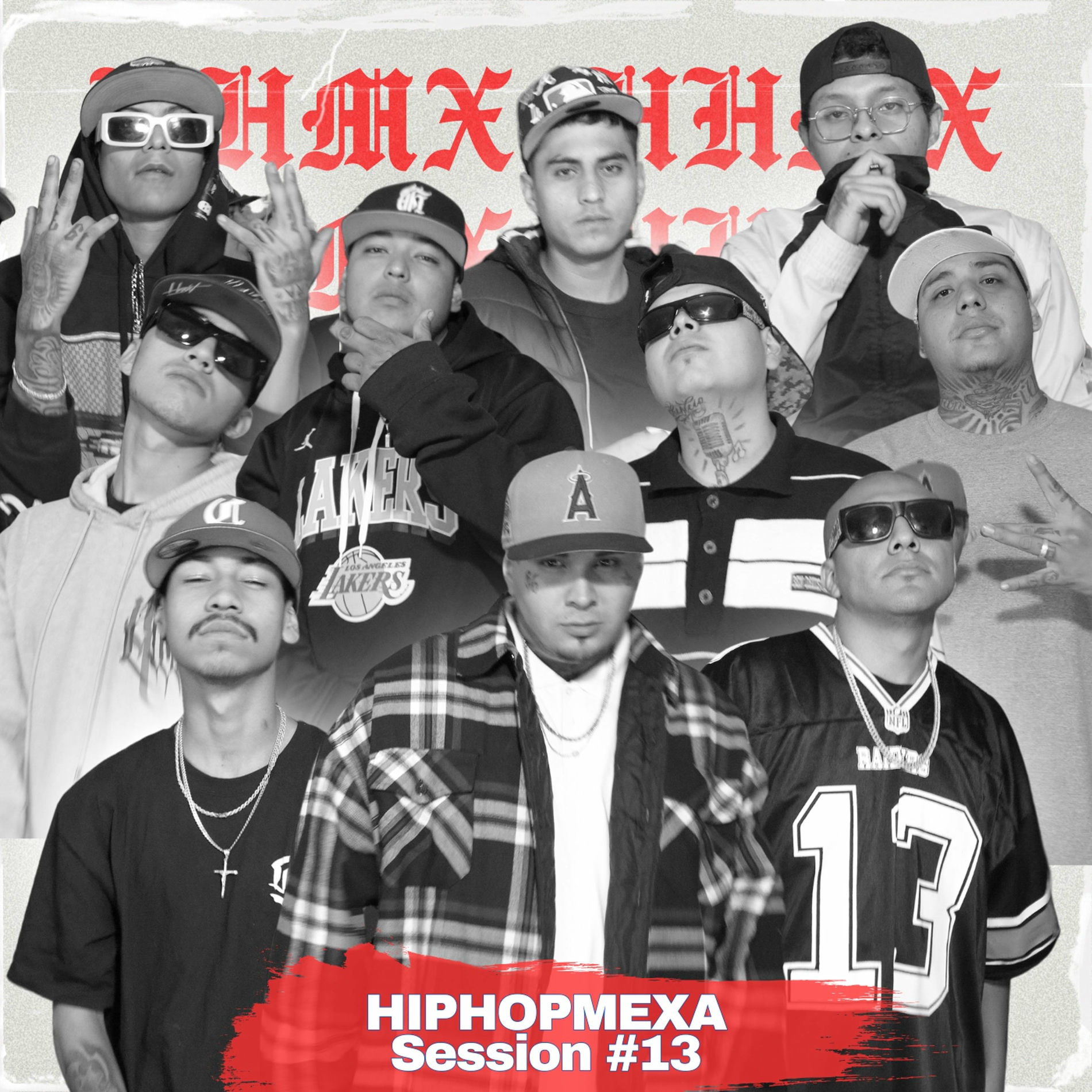 Album cover of Sesión HIPHOPMEXA #13 (Sid Msc, Hustla Records, Mudo Beats, MSC CLAN)