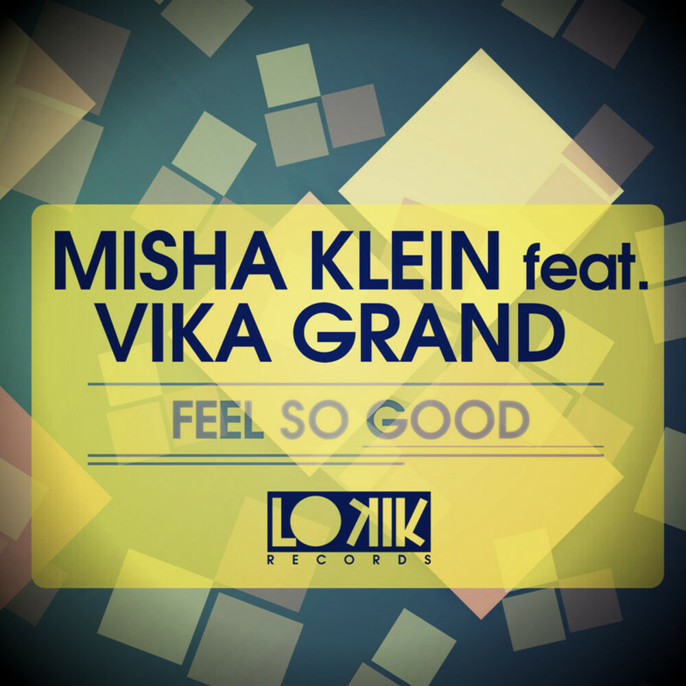 Picture of Feel So Good (feat. Vika Grand)