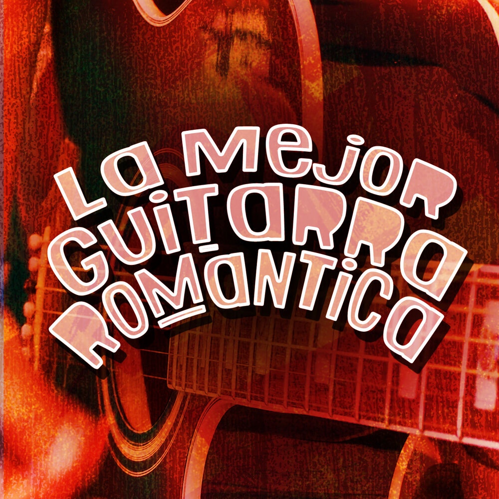 Picture of La Mejor Guitarra Romántica