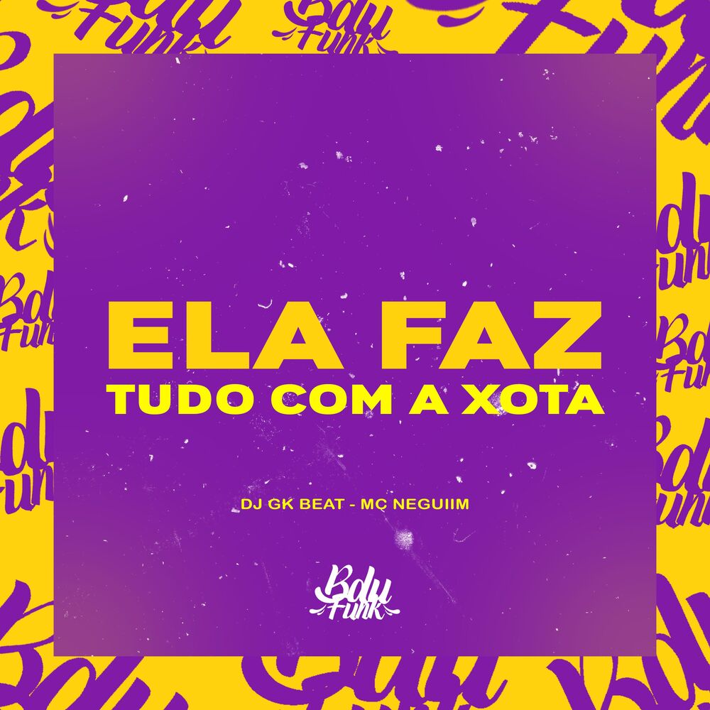 Picture of ELA FAZ TUDO COM A XOTA