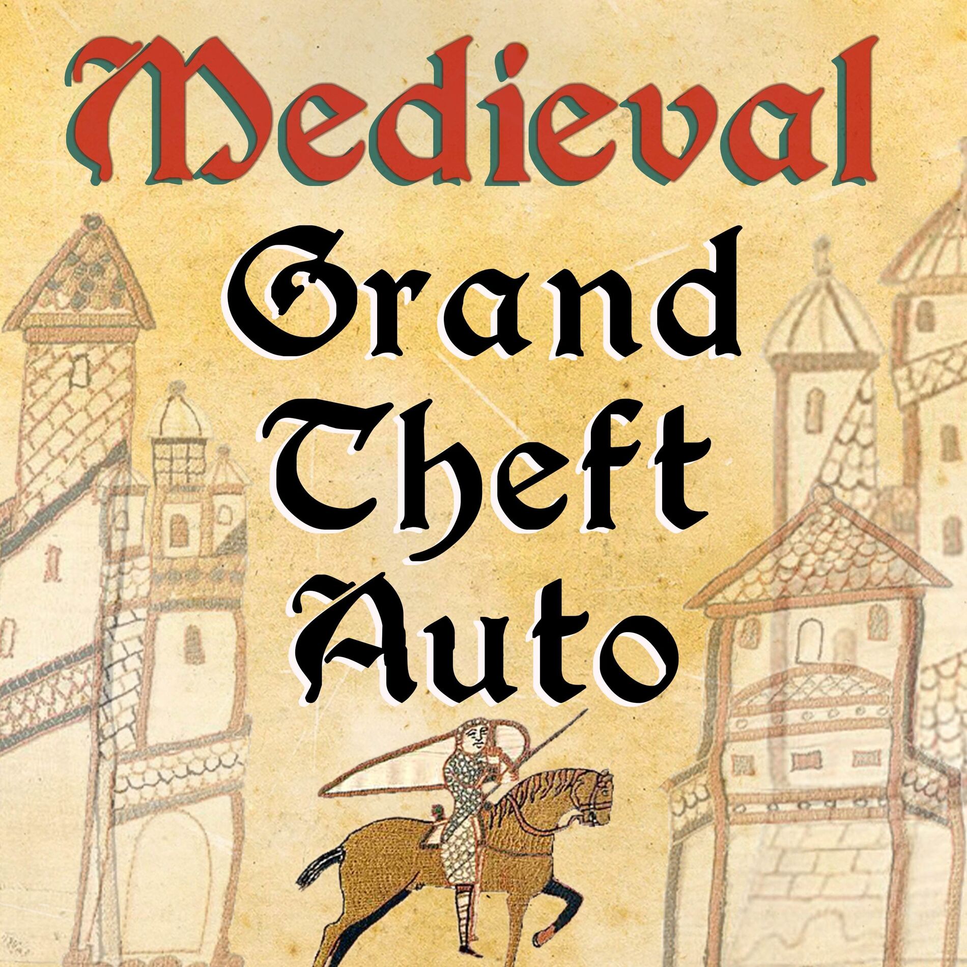 Album cover of Medieval Grand Theft Auto