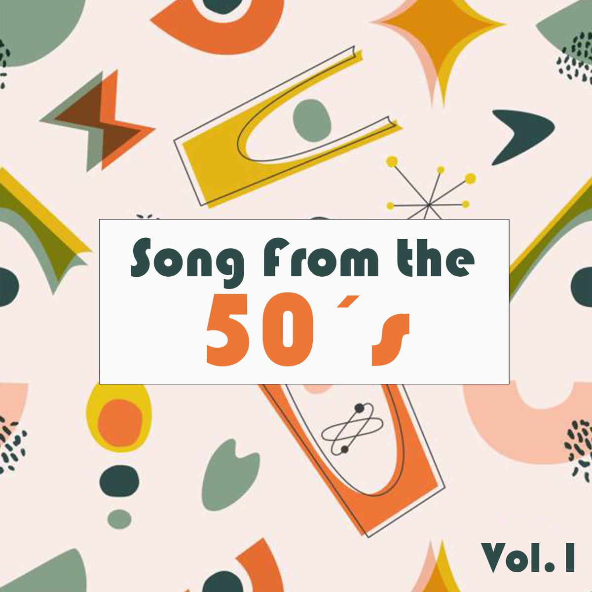 Album cover of Song From the 50´s, Vol.1